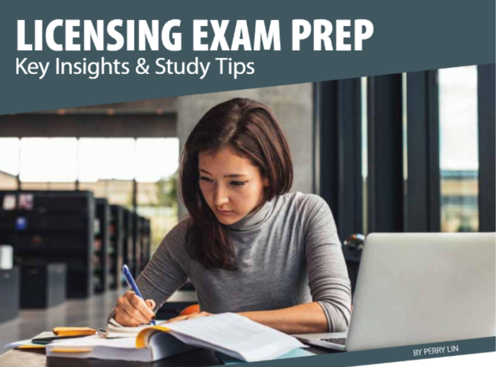 "Licensing exam prep" Key insights & study tips" article heading